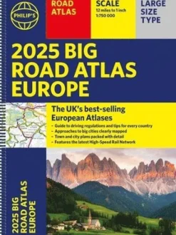 2025 Philip's Big Road Atlas of Europe