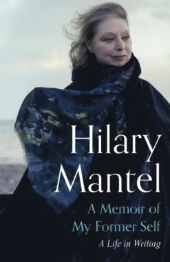 A Memoir of My Former Self