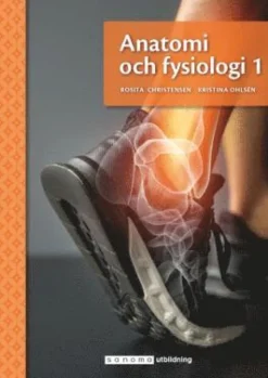 Anatomi och fysiologi 1