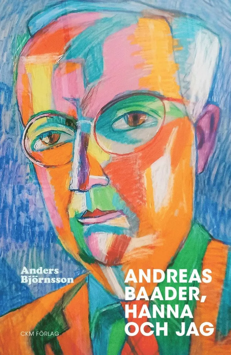 Andreas Baader, Hanna och jag