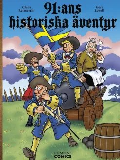 91:ans historiska äventyr
