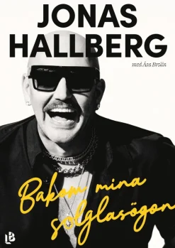 Bakom mina solglasögon