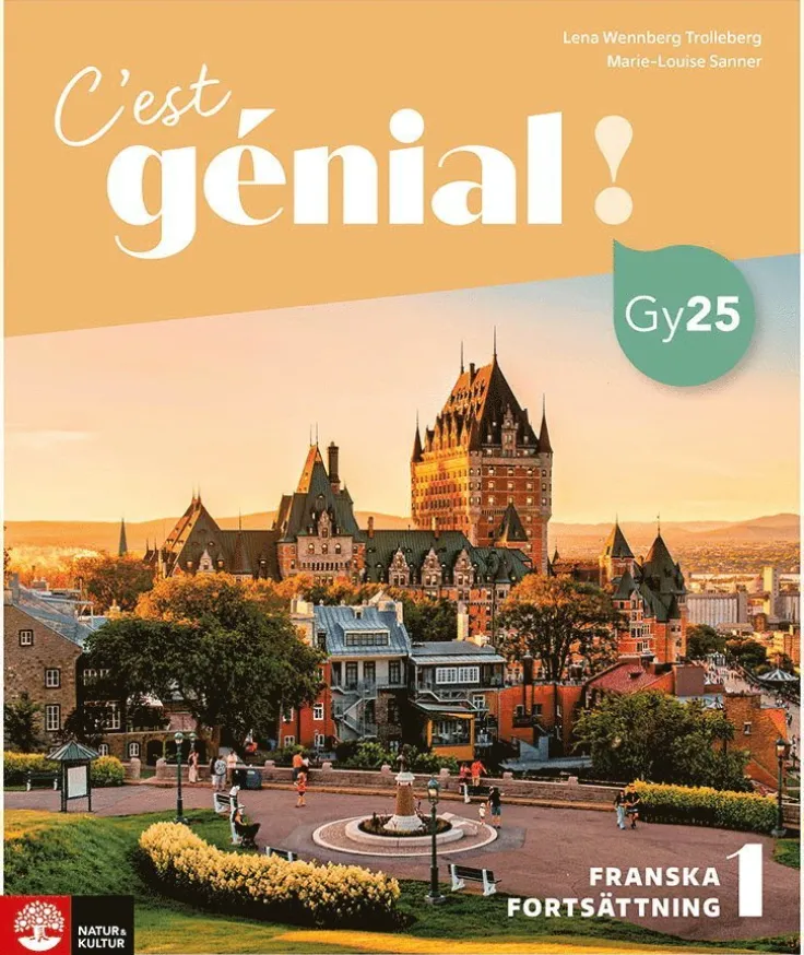 C'est génial ! Franska Fortsättning 1, tredje upplagan