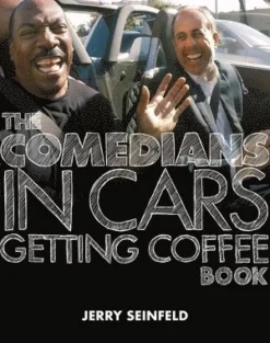 Comedians in Cars Getting Coffee Book
