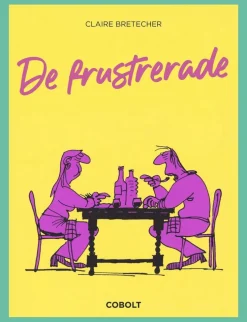 Det bästa ur de frustrerade