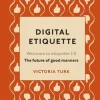 Digital Etiquette