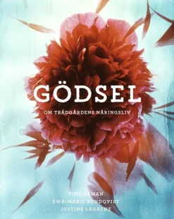 Gödsel : om trädgårdens näringsliv