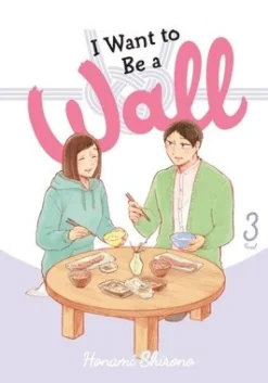 I Want to Be a Wall, Vol. 3