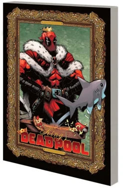 King Deadpool By Kelly Thompson