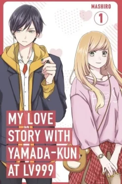 My Love Story with Yamada-kun at Lv999, Vol. 1