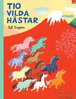 Tio vilda hästar till toppen