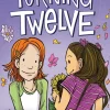 Turning Twelve