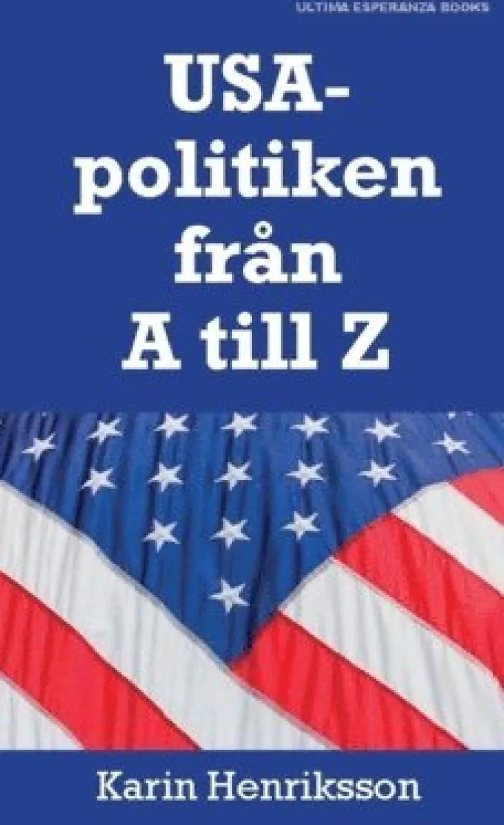 USA-politiken från A till Z