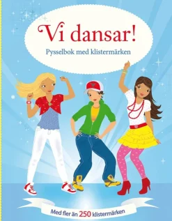 Vi dansar! Pysselbok med klistermärken