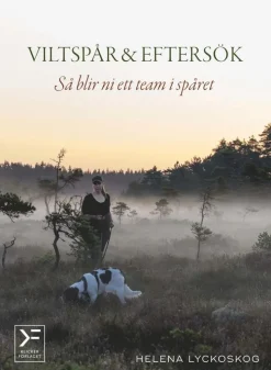 Viltspår & eftersök : så blir ni ett team i spåret
